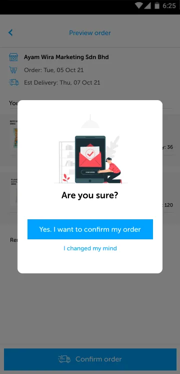 Supplier ordering app confirmation dialog, Are you sure?, with Yes. I want to confirm my order and I changed my mind, over the order preview